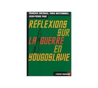 Réflexions sur la guerre en Yougoslavie