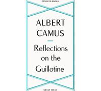 Réflexions sur la guillotine