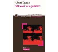 Albert Camus – Réflexions sur la guillotine – Gallimard Poche – Essai