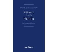 Réflexions sur la Honte: De Rousseau à Lévinas