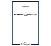 Reflexions sur la philosophie du droit