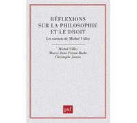 Réflexions sur la philosophie et le droit - Michel Villey - Puf - broché - Livre