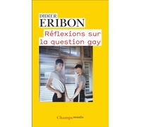 Réflexions sur la question gay