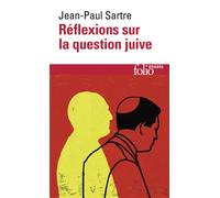 Réflexions sur la question juive