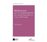 Réflexions Sur La Responsabilité Des Intellectuels Dans La Crise En Rd Congo