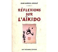 Reflexions sur l'aikido