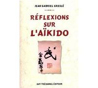 Reflexions sur l'aikido