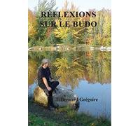 Reflexions sur le budo