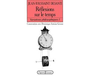 Réflexions sur le temps