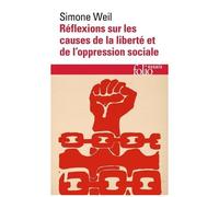 Réflexions Sur Les Causes De La Liberté Et De L'oppression Sociale