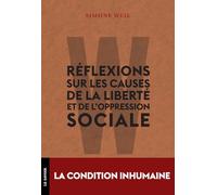 Réflexions sur les causes de la liberté et de l'oppression sociale