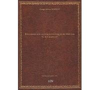 Réflexions sur les écrits politiques de 1816 (par G.-A. Crapelet)