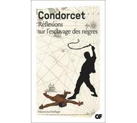 Réflexions sur l'esclavage des nègres