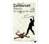 Réflexions sur l'esclavage des nègres