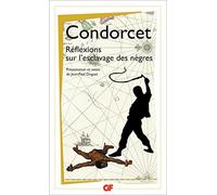 Réflexions sur l'esclavage des nègres