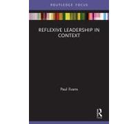 Reflexive Leadership In Context
