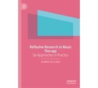 Reflexive Research In Music Therapy