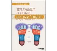 Réflexologie plantaire ayurvédique Manorama Mulin (Auteur)