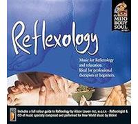 Alison Lowen - Reflexology: The Mind Body and Soul Series