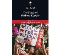 Refocus: The Films Of Barbara Kopple