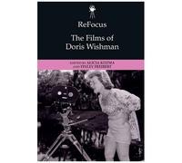Refocus: The Films Of Doris Wishman