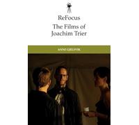 Refocus: the Films of Joachim Trier