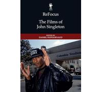 ReFocus: The Films of John Singleton