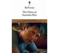 Refocus: The Films Of Susanne Bier