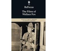 Refocus: The Films of Wallace Fox