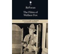 Refocus: The Films Of Wallace Fox