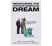 Refocusing The African-American Dream