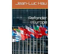 Refonder l'Europe