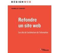 Refondre un site web Isabelle Canivet (Auteur)