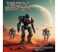 Iron Savior – Reforged - Machine World – The Orchard