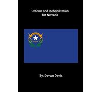 Reform and Rehabilitation for Nevada