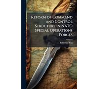Reform of Command and Control Structure in NATO Special Operations Forces