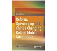 Reform, Opening-Up And China's Changing Role In Global Governance