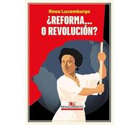 ¿Reforma... o revolución?