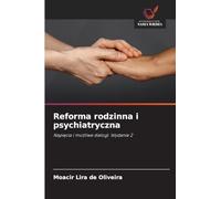 Reforma rodzinna i psychiatryczna