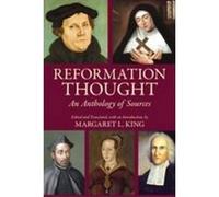 Reformation Thought: An Anthology of Sources - [Version Originale] Inconnu (Auteur)