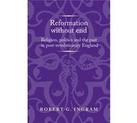 Reformation without End by Robert Associate Director Ingram Inconnu (Auteur)