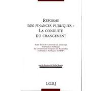 Réforme des finances publiques : la conduite du changement Collectif (Auteur)