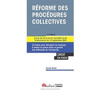 Réforme des procédures collectives: 23 fiches pour décrypter les mesures à mettre en place selon la gravité des difficultés de l'entreprise - A jour ... 2021 portant réforme du droit des sûretés