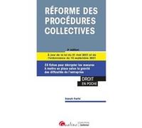 Les Procédures Collectives - 23 Fiches Pour Décrypter Les Mesures À Mettre En Place Selon La Gravité Des Difficultés De L'entreprise