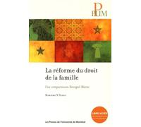 Réforme du droit de la famille (La) Une comparaison Sénégal-Maroc - Marième N'Diaye - Presses Universite De Montreal - broché - Etude