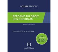 Réforme Du Droit Des Contrats - Ordonnance Du 10 Février 2016