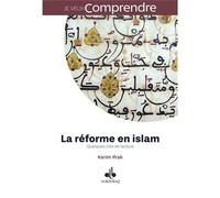 RéFORME EN ISLAM : QUELQUES CL Quelques clés de lecture - Ifrak Karim - Albouraq - broché - Essai