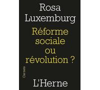 REFORME SOCIALE OU REVOLUTION ?