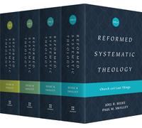 Reformed Systematic Theology Series