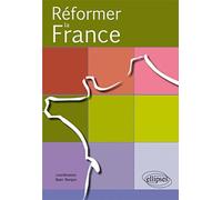 Réformer La France